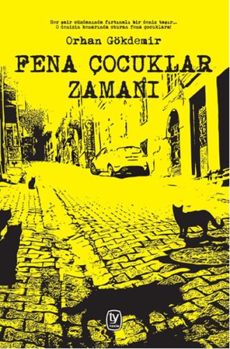 Fena Çocuklar Zamanı Lisa Klein