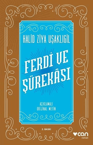 Ferdi ve Şürekası (Açıklamalı Orijinal Metin)