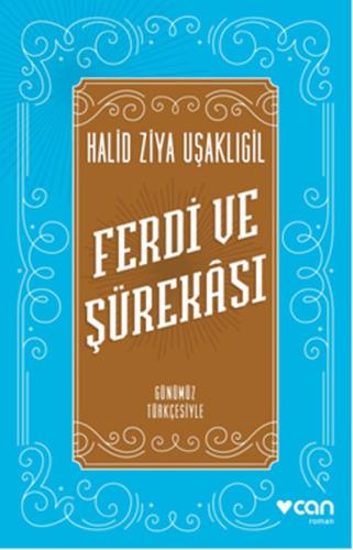Ferdi ve Şürekası - Günümüz Türkçesiyle