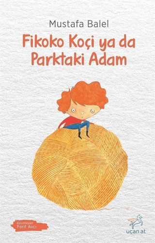 Fikoko Koçi ya da Parktaki Adam Jon McGregor