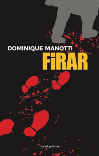 Firar Dominique Manotti