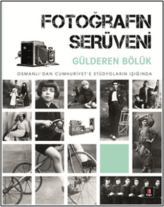Fotoğrafın Serüveni Güldüren Bölük