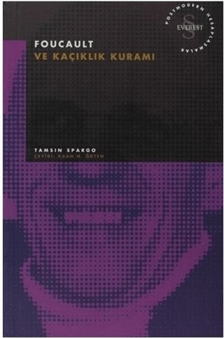 Foucault ve Kaçıklık Kuramı Postmodern Hesaplaşmalar
