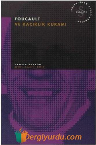 Foucault ve Kaçıklık Kuramı