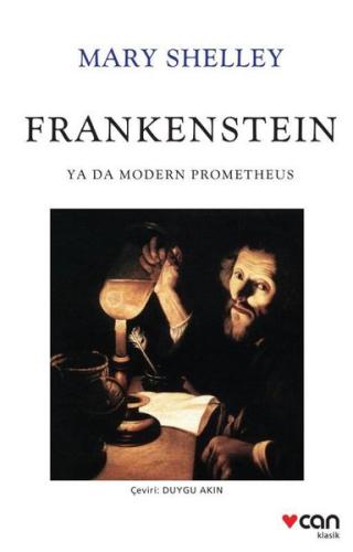 Frankenstein ya da Modern Prometheus - Beyaz Kapak Şevket Arı