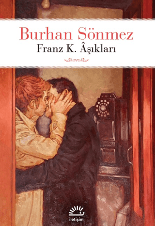 Franz K. Aşıkları Burhan Sönmez