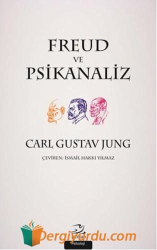 Freud ve Psikanaliz Yakup Kadri Karaosmanoğlu