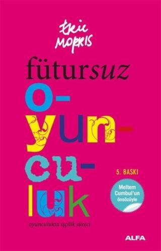 Fütursuz Oyunculuk Sıla Bayındır