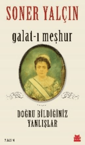 Galat-ı Meşhur