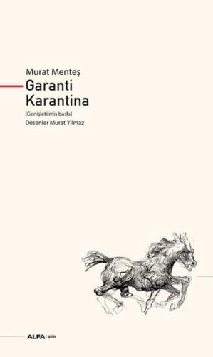 Garanti Karantina Murat Menteş