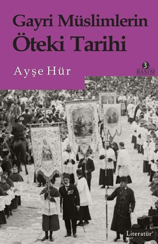 Gayri Müslimlerin Öteki Tarihi