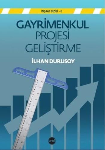 Gayrimenkul Projesi Geliştirme İlhan Durusoy