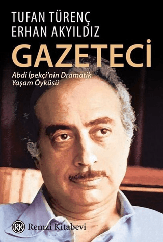 Gazeteci Abdi İpekçi'nin Dramatik Yaşam Öyküsü Dieter Loibner