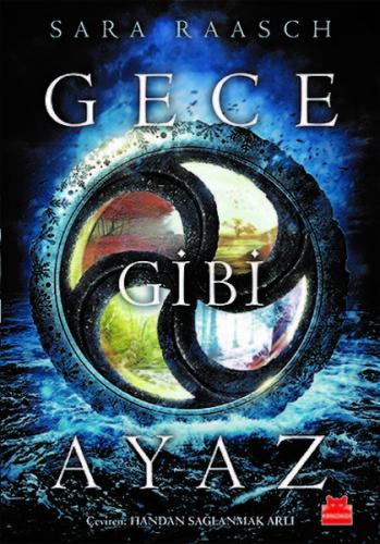 Gece Gibi Ayaz Sara Raasch