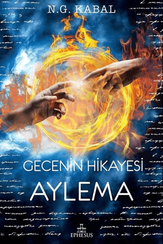 Gecenin Hikayesi - Aylema (Ciltli) N. G. Kabal