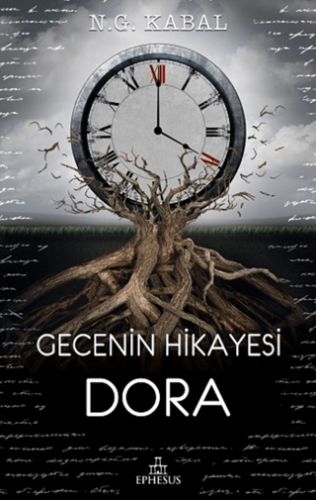 Gecenin Hikayesi - Dora N. G. Kabal