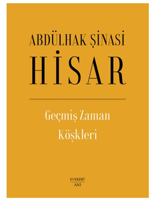Geçmiş Zaman Köşkleri (Ciltli)