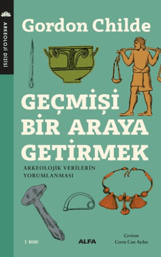 Geçmişi Bir Araya Getirmek
