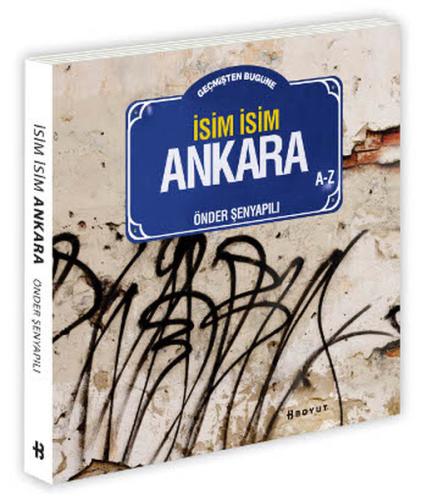 Geçmişten Bugüne İsim İsim Ankara Robin Goldstein