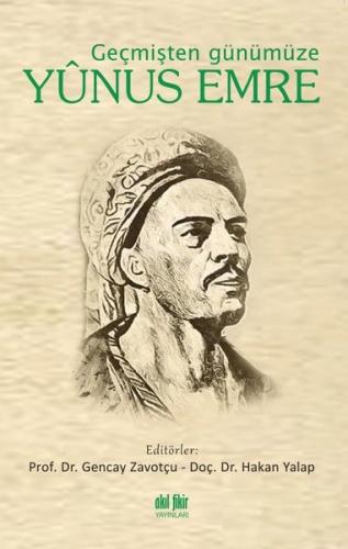 Geçmişten Günümüze Yunus Emre Kolektif