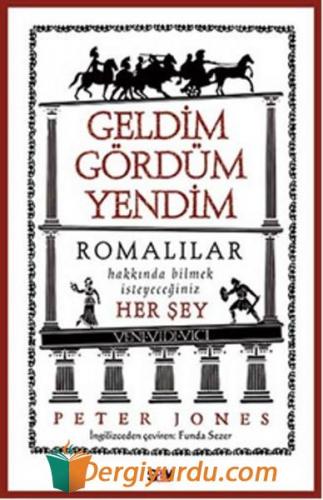 Geldim Gördüm Yendim Peter Jones