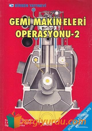 Gemi Makineleri Operasyonu 2 Fahrettin Küçükşahin