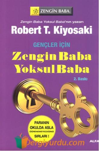 Zengin Baba Yoksul Baba (Gençler İçin) Robert T. Kiyosaki
