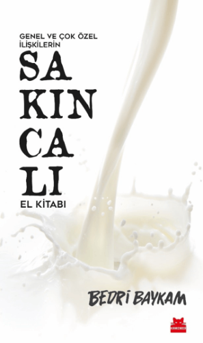 Genel Ve Çok Özel İlişkilerin Sakıncalı El Kitabı