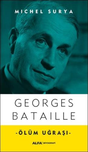Georges Bataille Michel Surya