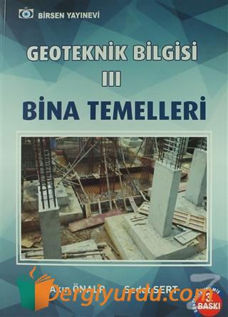 Geoteknik Bilgisi 3 Akın Önalp