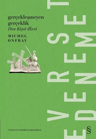Gerçekleşmeyen Gerçeklik Michel Onfray