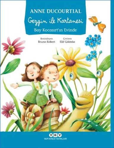 Gezgin ile Kartanesi Bay Kocasırt'ın Evinde