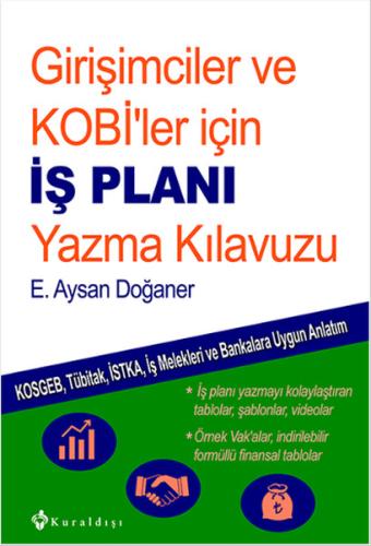 Girişimciler ve KOBİ'ler için İş Planı Yazma Kılavuzu E. Aysan Doğaner