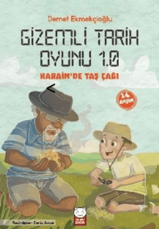 Gizemli Tarih Oyunu 1.0 Karain'de Taş Çağı Demet Ekmekçioğlu