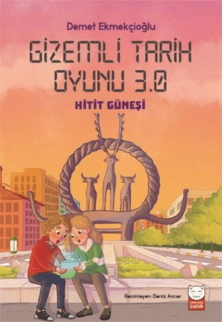 Gizemli Tarih Oyunu 3.0 - Hitit Güneşi Demet Ekmekçioğlu