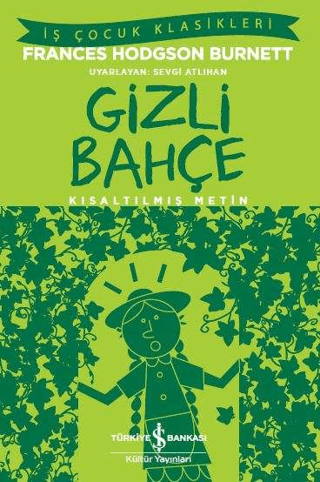 Gizli Bahçe (Kısaltılmış Metin)