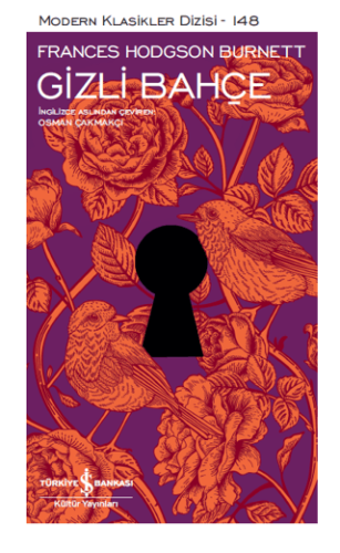 Gizli Bahçe (Şömizli) (Ciltli)