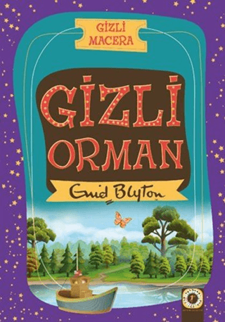 Gizli Macera: Gizli Orman Alison Maloney
