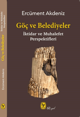 Göç ve Belediyeler Ercüment Akdeniz