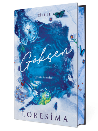 Gökçen 2: Geride Kalanlar (Yan Boyamalı Ciltli Özel Baskı) Loresima