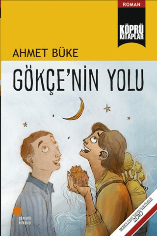 Gökçe'nin Yolu