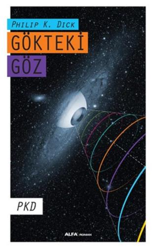 Gökteki Göz Philip K. Dick