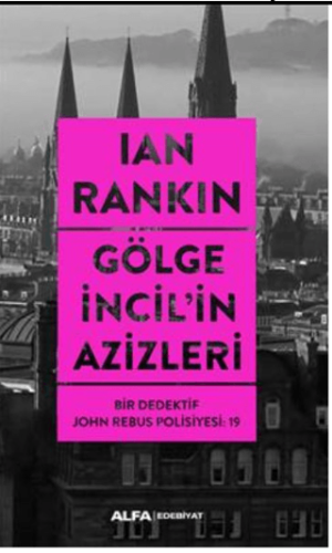 Gölge İncil'in Azizleri İan Rankin