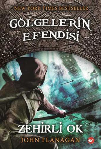 Gölgelerin Efendisi 9.Kitap John Flanagan