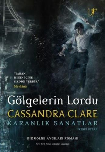 Gölgelerin Lordu-Karanlık Sanatlar (Ciltli) Josh Shipp