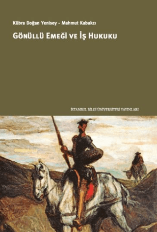 Gönüllü Emeği ve İş Hukuku