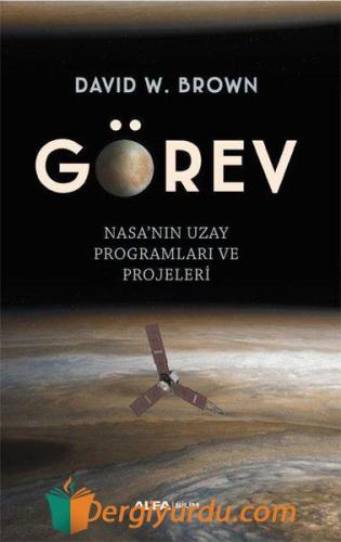 Görev: Nasa'nın Uzay Programları ve Projeleri