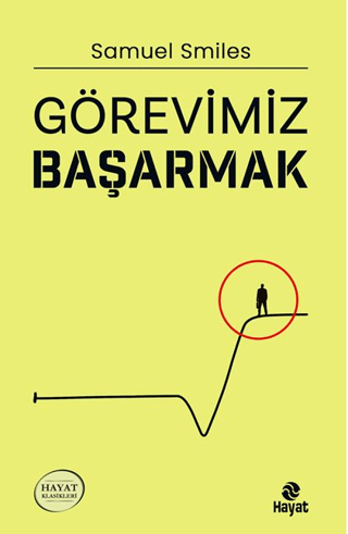 Görevimiz Başarmak Samuel Smiles