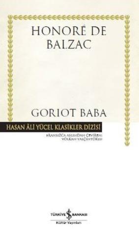 Goriot Baba-Hasan Ali Yücel Klasikler (Ciltli)