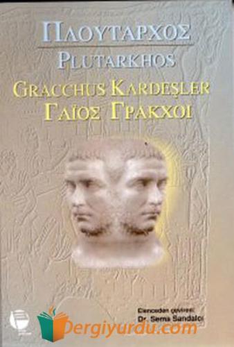 GRACCHUS KARDEŞLER Mestrius Plutarkhos